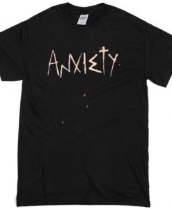 anxiety T-Shirt