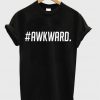 awkward t shirt
