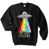 believe ufo sweatshirt