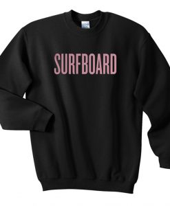 beyonce surfboard Unisex Sweatshirts