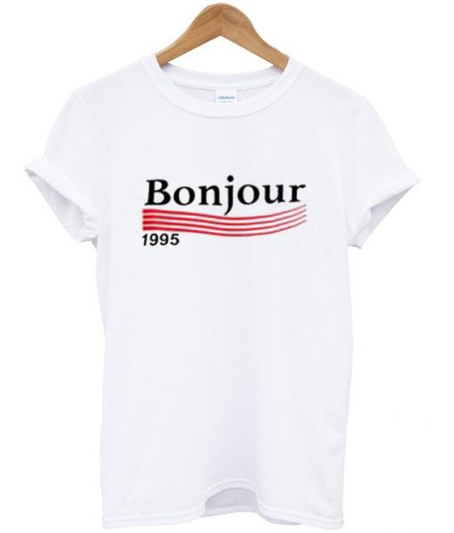 bonjour 1995 t shirt