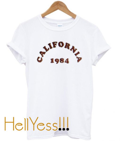 california 1984 t-shirt