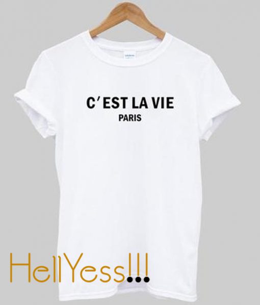 c’est la vie paris t-shirt