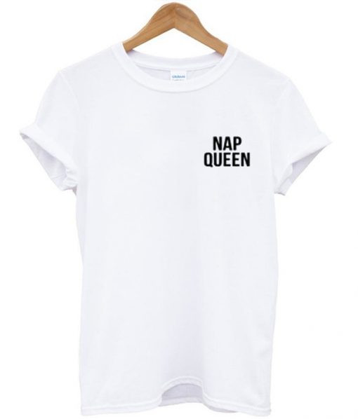 nap queen T SHIRT