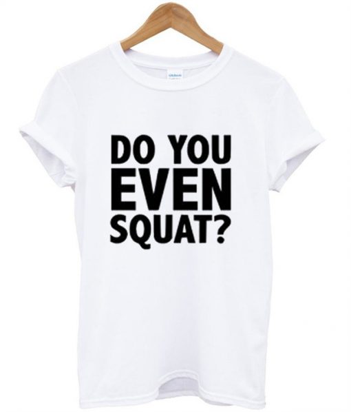 squat t shirt