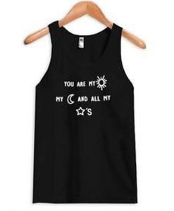 you are my sun my moon and all my stars Tank top