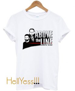 Above the Line T-Shirt