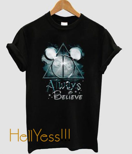Always Believe Harry Potter Mickey Mouse T-Shirt