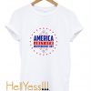 America July 4th Independence Day T-Shirt