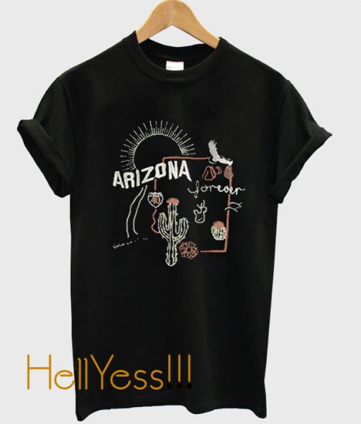 Arizona Forever T Shirt