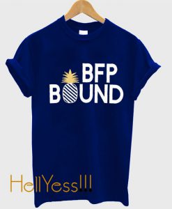 BFP BOUND T-Shirt