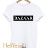 Bazaar That’s So T-Shirt