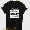 Caffeine Chaos & Cuss Words T shirt