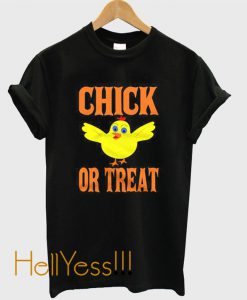 Chick Or Treat Funny Halloween T-Shirt