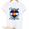 Colorado Caregiver (white font) T-Shirt