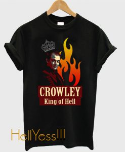 Crowley _ King of Hell T Shirt