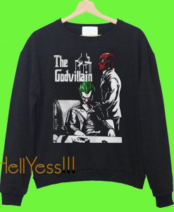 Deadpool and Joker the Good Villain Sweatshirt