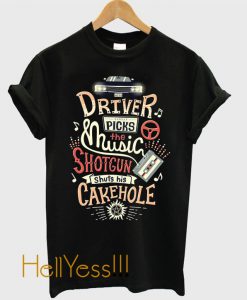 Driver picks the music T-Shirt