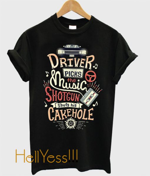 Driver picks the music T-Shirt