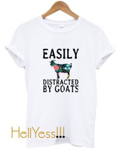 Easily Distracted By Goats T-Shirt