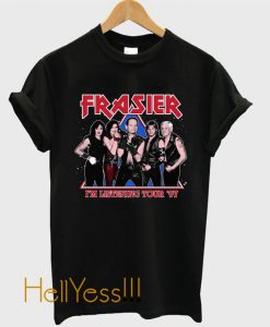 FRASIER - I'M LISTENING TOUR '97 T-Shirt