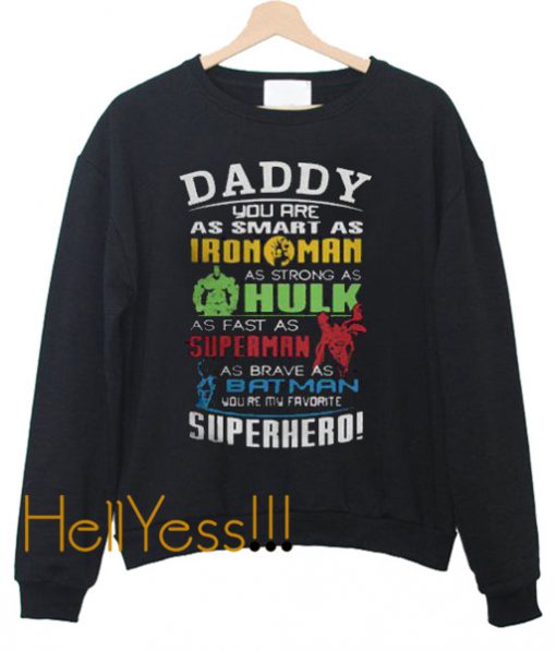 Father’s Day Super Hero Marvel Sweatshirt