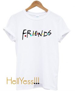 Friends Quote T Shirt