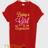 Funny SVG File Saying Being a Girl Is So Expensive T shirt