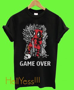 Game of Deadpool game over T Shirt