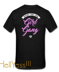 Girl Gang T-Shirt Back