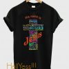 His name is Jesus t shirt