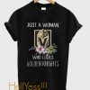 Just a woman who loves Vegas Golden Knights T shirt