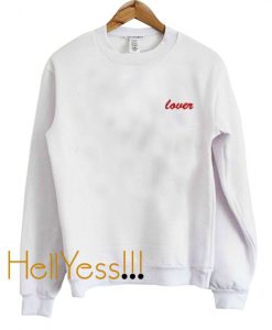 Lover White Sweatshirt
