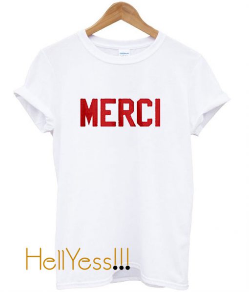 Merci T shirt