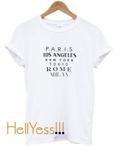 Paris Los Angeles New York Tokyo Rome Milan Graphic Tees t shirt