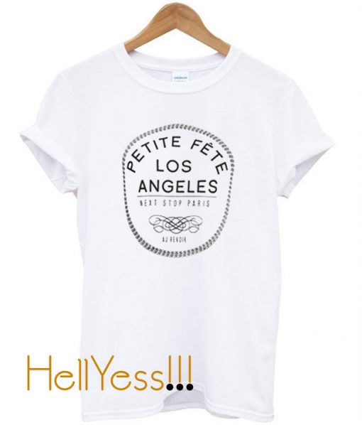 Petite Fete Los Angeles T Shirt