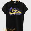 Pure Imagination - Willy Wonka T-Shirt