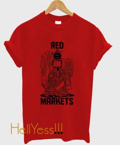 Red Markets (Bloodbag) T-Shirt