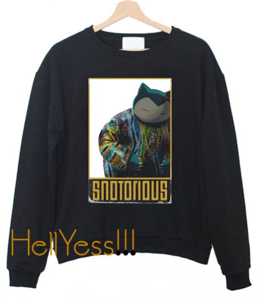 Snotorious Crewneck Sweatshirt