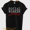 Social Worker Strong T-Shirt