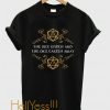 The Dice Giveth and Taketh Dungeons and Dragons Inspired - D&D T-Shirt