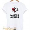 Winnipeg is Good (Confusion Corner) T-Shirt