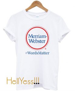 Words Matter - Full Color T-Shirt
