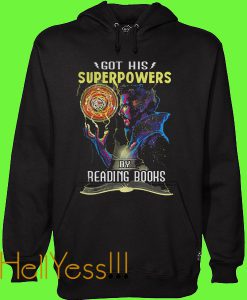 got his superpowers by reading books Hoodie