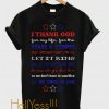 I thank God for my life for the stars and stripes T Shirt