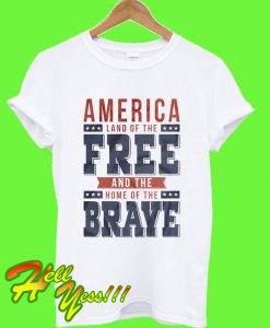 America Land of the Free T Shirt