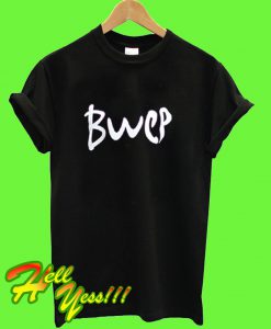 Bwep T Shirt