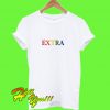 Extra Rainbow T Shirt