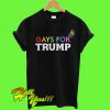 Gays For Trump T Shirt