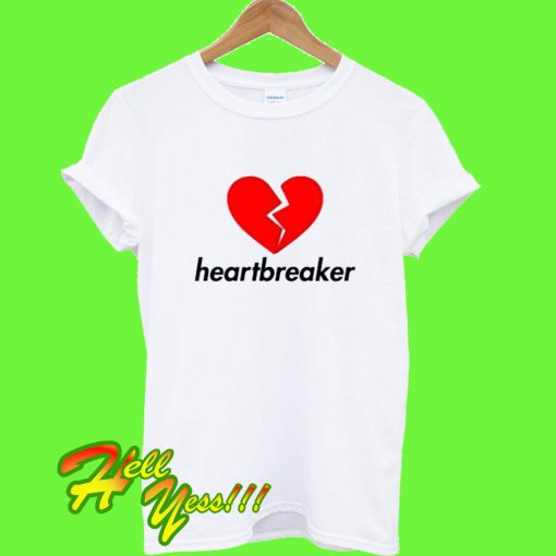 Heartbreaker Love T Shirt